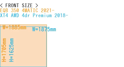 #EQB 350 4MATIC 2021- + XT4 AWD 4dr Premium 2018-